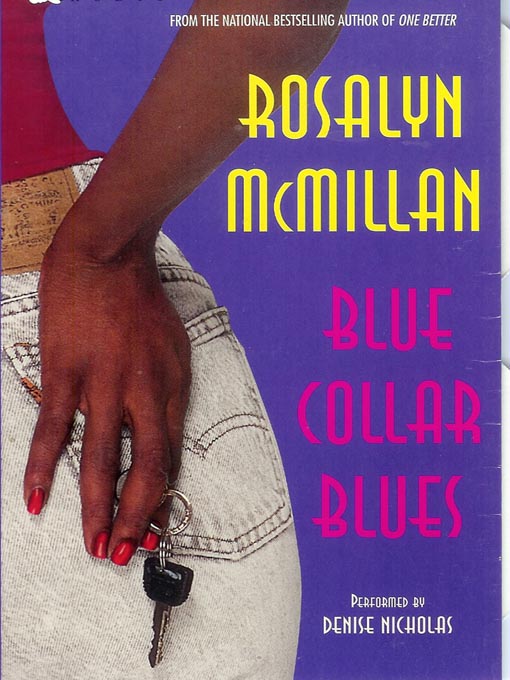 Title details for Blue Collar Blues by Rosalyn McMillan - Available